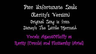 Poor Unfortunate Souls (Rarity's Version) Song Cover
