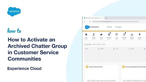 How to Activate an Archived Chatter Group in Customer Service Communities | Salesforce Experience