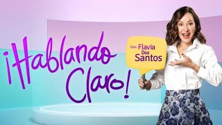 Hablando Claro / Flavia Dos Santos / Canal RCN