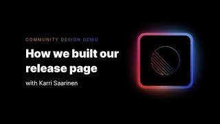 Figma design demo: Linear release page with Karri Saarinen