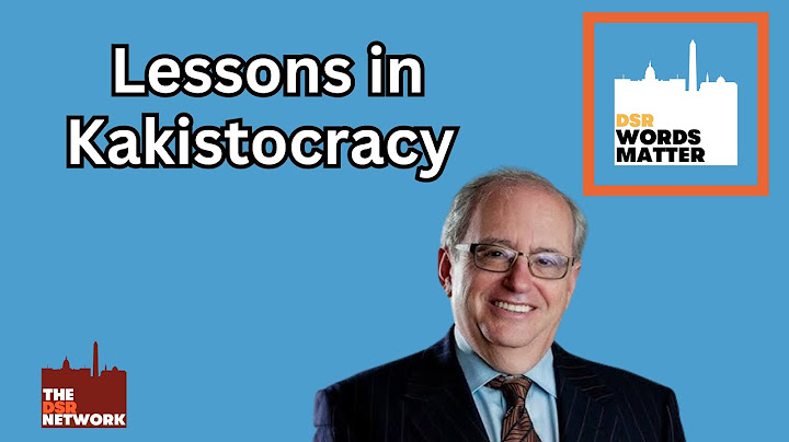 Lessons in Kakistocracy