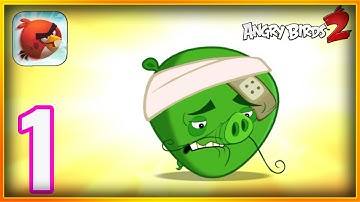 Angry Birds 2 - Gameplay Walkthrough Part 1 - Levels 1-5 [Chef Pig Boss] (iOS, Android).