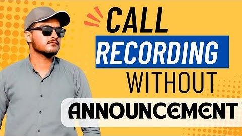 How To Record Calls on Goggle Dialer Call Recording Without Announcement 