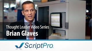 How do robots help a pharmacy | Brian Glaves | ScriptPro