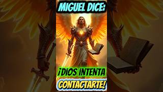 EL ARCÁNGEL MIGUEL DICE: DIOS ESTÁ TRATANDO DE CONTACTARTE — PERO TÚ SIEMPRE LO IGNORAS Y…