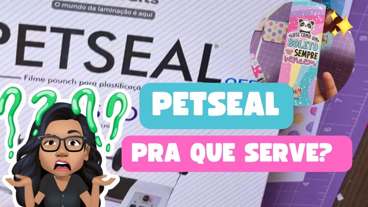 PETSEAL vale a pena? Veja como uso nos meus personalizados