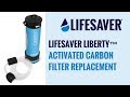 LifeSaver® LibertyTM - Activated Carbon Filter Replacement