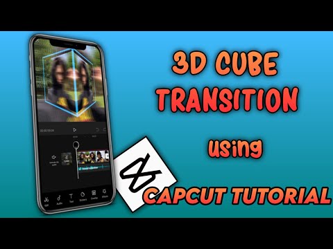 HOW I MADE THIS 3D CUBE TRANSITION TUTORIAL USING CAPCUT APP