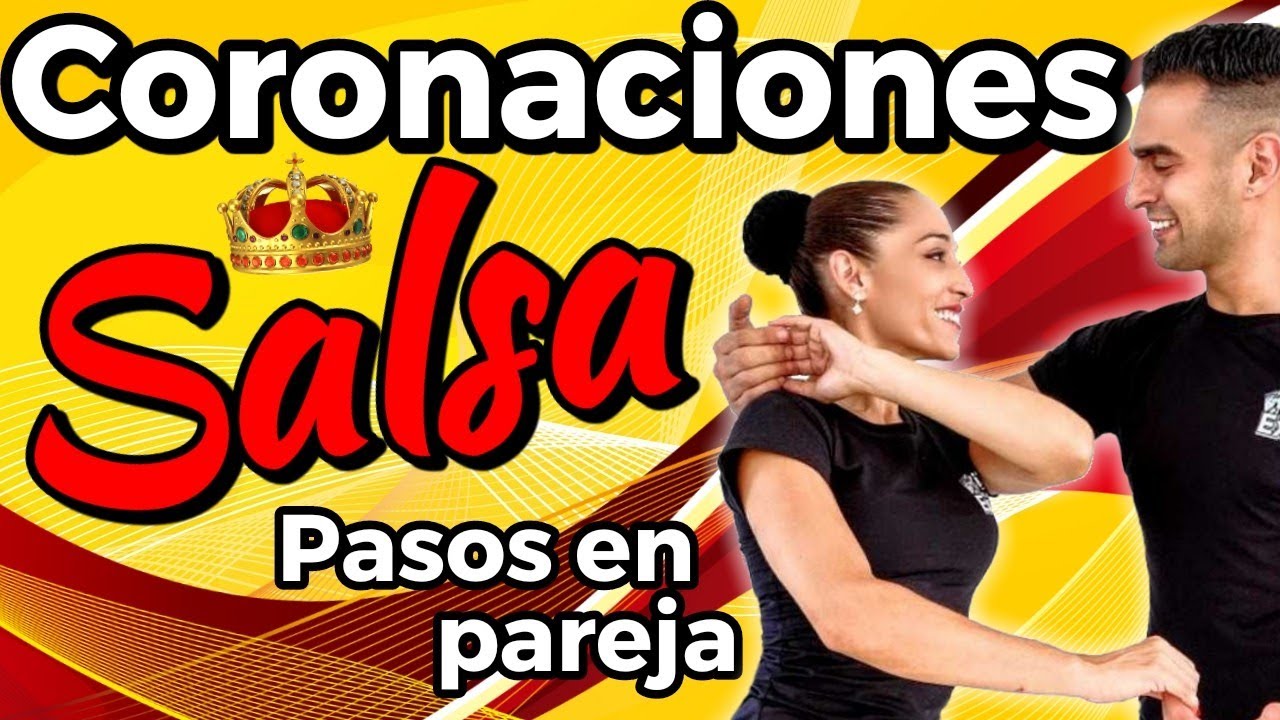 "EL SOMBRERO" PASOS DE SALSA EN PAREJA (CORONACIONES) - YouTube