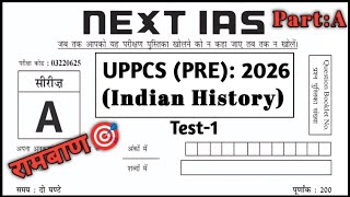 🎯Next IAS:UPPCS (PRE) 2026 | Indian History | TEST Series | TEST-1 Part A @Balaji_learning_Zone