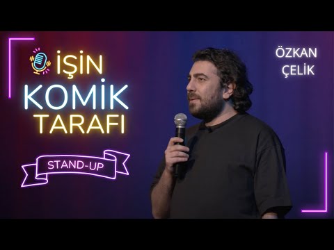İşin Komik Tarafı | Özkan Çelik Stand-Up Gösterisi
