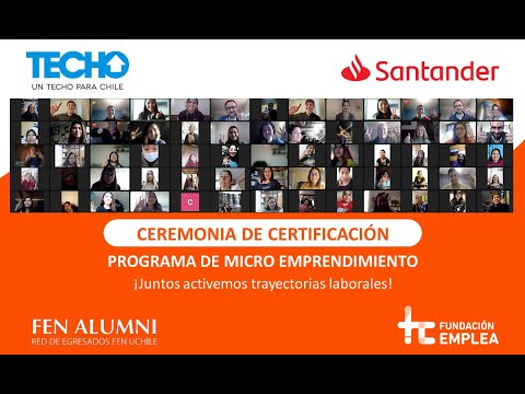 Ceremonia de Certificación Emprendimiento Banco Santander - TECHO (20/07/2022)