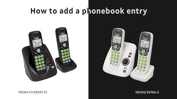 Add a number to Phonebook | Add a number to Phonebook via Caller ID log - VTech VG104