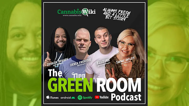 The Green Room Podcast - Episode 54 - Ellevan & De...