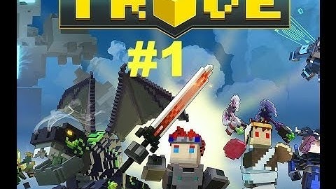 Trove Part:1- GUNSLINGER{MUCH LAG}{FIRST VIDEO}
