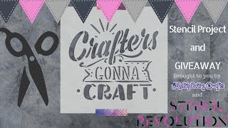 Stencil Revolution GIVEAWAY + Project!