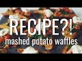 mashed potato waffles | RECIPE?! ep #15 (hot for food)