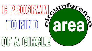 C Programming Exercise - Program to Find Area and Circumference of a Circle