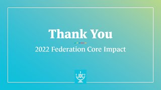 2022 Federation Core Thank You Video