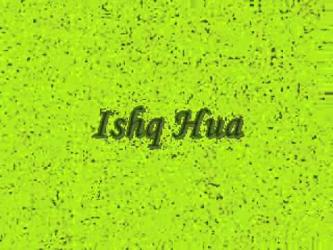 Ishq Hua Remix