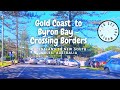 Cross the Border Drive to Byron Bay NSW - from Gold Coast (Queensland) on a Sunny Day