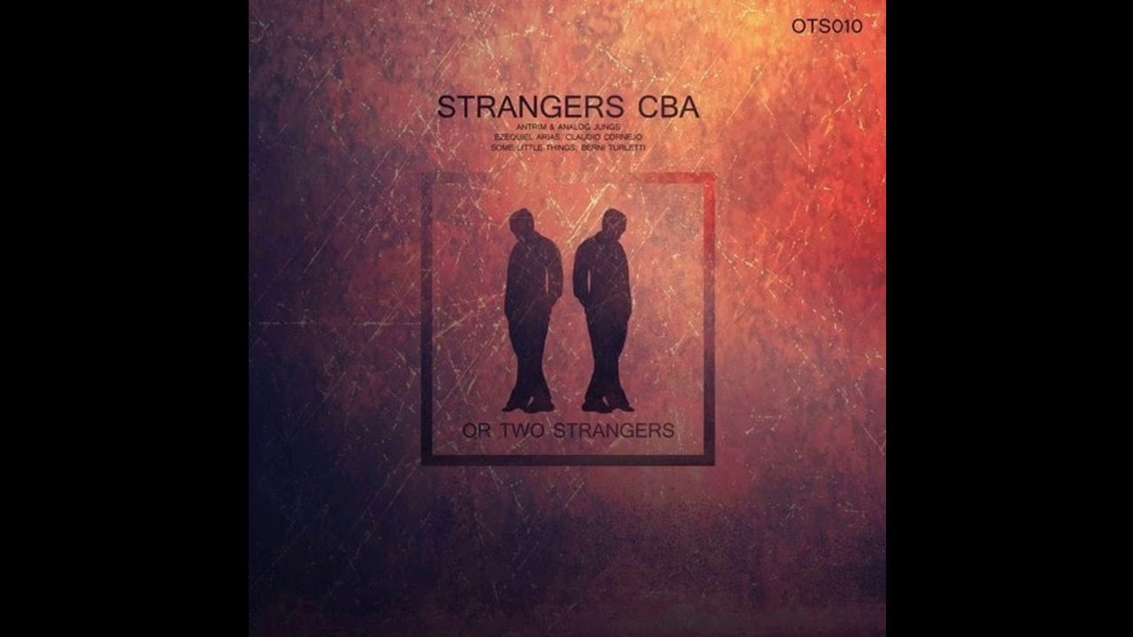 Two strangers