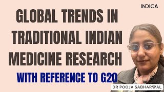 Global Trends in Traditional Indian Medicine Research – With Reference to G20 by Dr Pooja Sabharwal screenshot 3