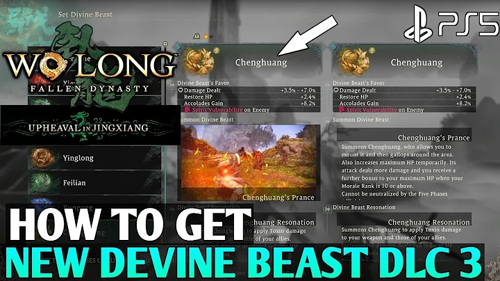 How to Get New Chenghuang Divine Beast Wo Long Fallen Dynasty DLC 3 Divine Beast | Wo Long DLC 3 PS5 - DayDayNews