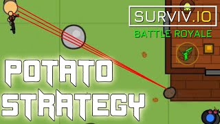 The Best Strategy In Potato Mode Is Using Potatoes Surviv.io