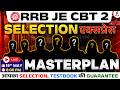 RRB JE CBT 2 Exam Date 2026 | RRB JE CBT 2 Preparation Strategy | RRB JE CBT 2 Strategy by Testbook