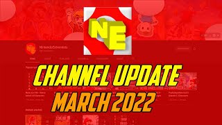Channel Update - March 2022