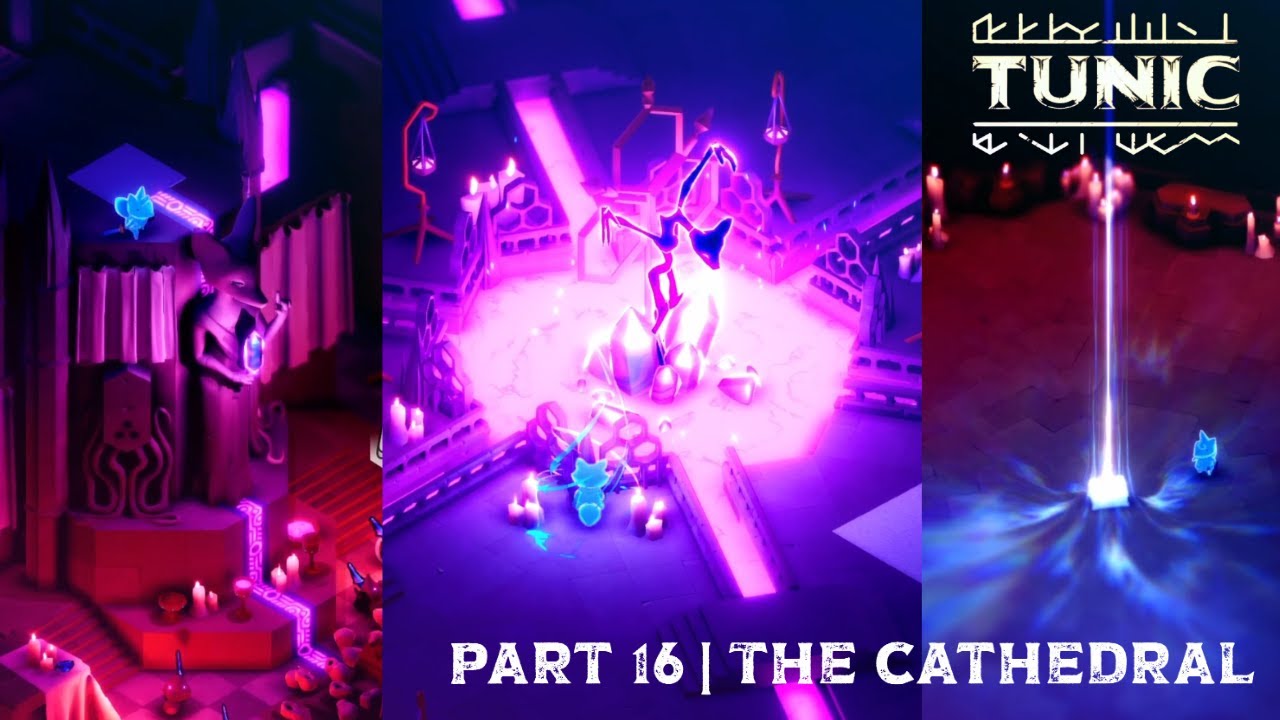 Tunic Playthrough Part 16 | The Cathedral