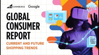 Global Consumer Report 2022