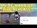 🔴LIVE ANIME WARRIORS RELEASE COUNTDOWN! PLAYING WITH SUBSCRIBERS - Roblox