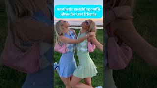 Matching outfit ideas for best friends❤️🦋#shorts #aesthetic #bestfriend  #fashion #outfitideas