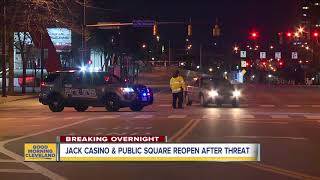 JACK Casino and Public Square back open after threat