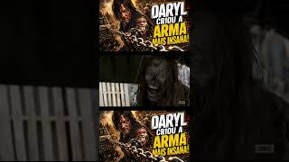 DARYL CRIOU a ARMA MAIS INSANA! ⛓️😮🔥