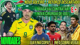 🚨 NOVO GOLEIRO | REFORÇO DESCARTADO | SOBRE VEIGA | BRAGA VAI CONTRATAR | NOVA CIRURGIA DE JOG. E+