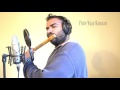 A R Rahman Medley   Flute   Munbe vaa and Kaatrae en vaasal Paigham   Vijay Kannan 5 Mp3 Song
