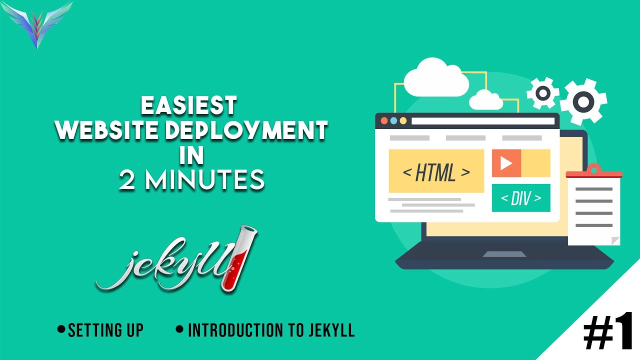 Deploy a website in minutes using Jekyll [#1 Introduction] 