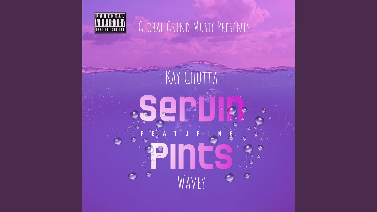 Guarda Servin' Pints (feat. Wavey) su YouTube Guarda Servin' Pints (feat. Wavey) su YouTube