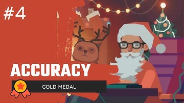 While True: learn() - Accuracy [ Gold Medal ] #4
