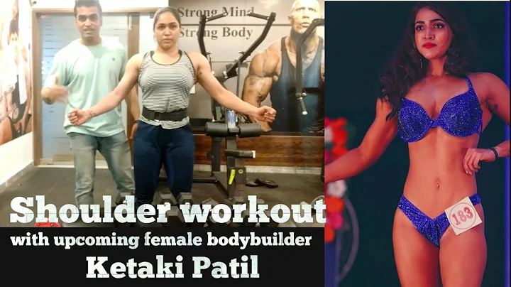 Shoulder workout with Belgaum's up coming Female B...