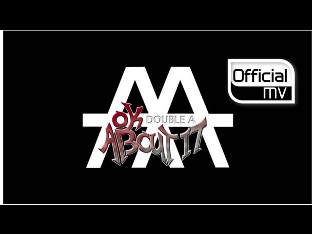 [MV] AA(더블에이) _ OK ABOUT IT(오케바리)