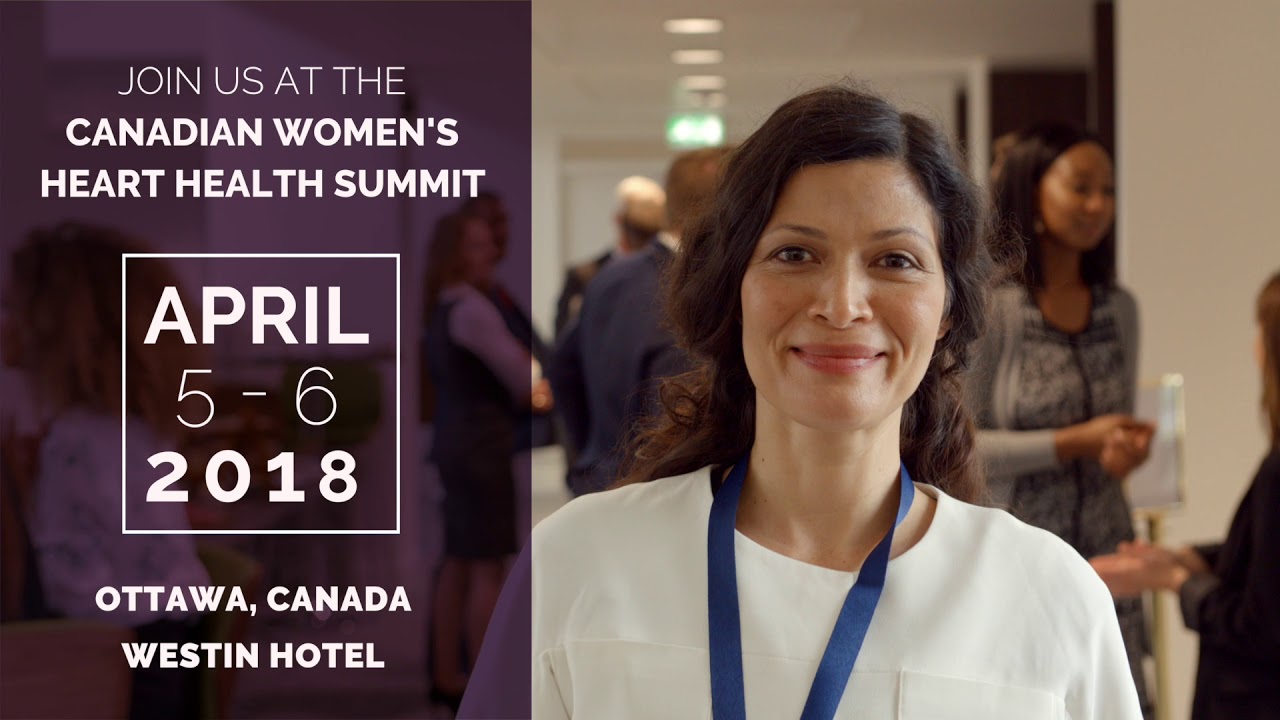 2018 Canadian Women's Heart Health Summit YouTube