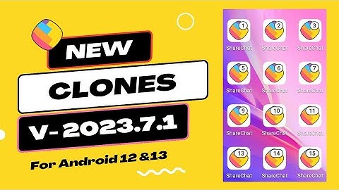 sharechat clones for android 12 & 13 || sharechat clones new version 2023