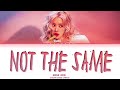 ROSÉ 로제 Not The Same Lyrics Color Coded Lyrics ROSÉ 로제 Not The Same Lyrics Color Coded Lyrics