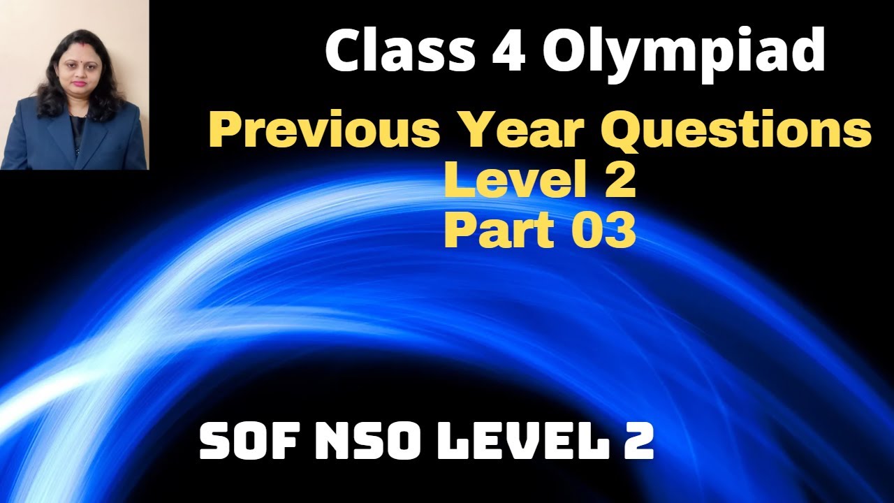 SOF NSO Level 2 Previous Year Question paper | Part 03 | Class 4 - YouTube
