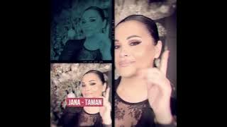 Jana - Taman ( VIDEO) 2023