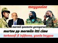 Murtee Pp Mormiin Itti Cime Tarkaanfi Fi Injifanno Yaada Hayyuu 28 July 2025 Murtee Pp Mormiin Itti Cime Tarkaanfi Fi Injifanno Yaada Hayyuu 28 July 2025
